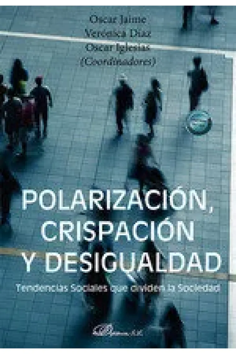 POLARIZACION CRISPACION Y DESIGUALDAD