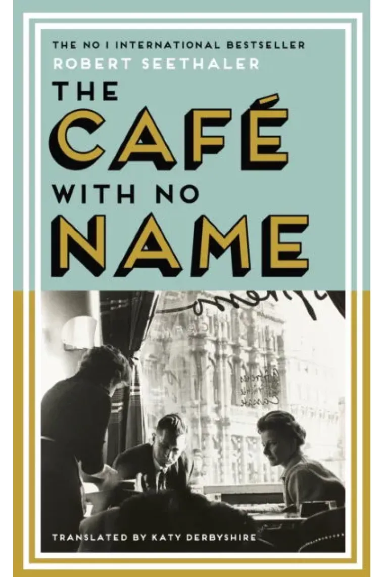 The Cafe with No Name (Inglés)