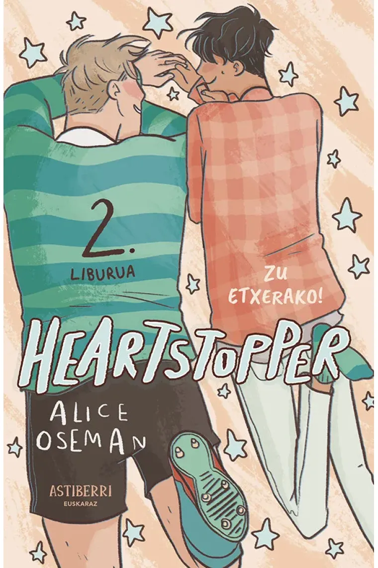 HEARTSTOPPER 2 ZU ETXERAKO