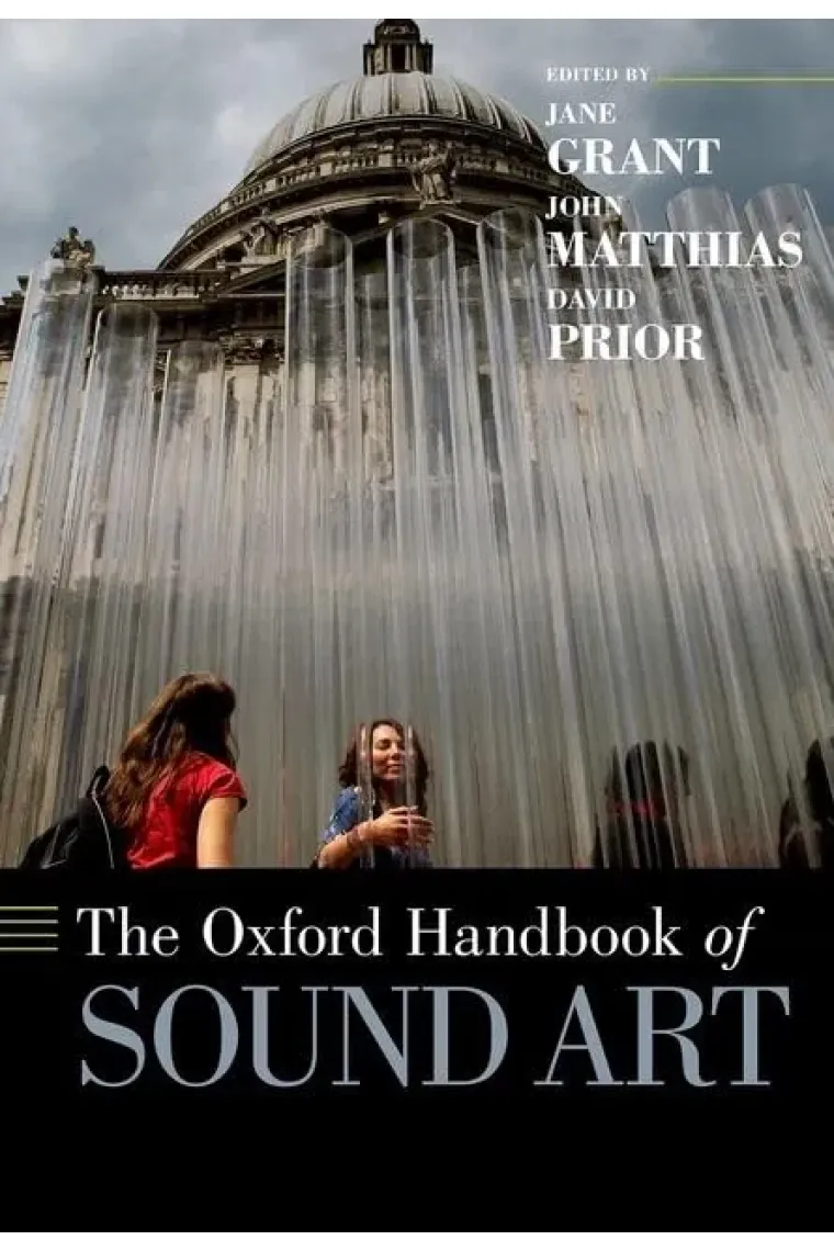 The Oxford Handbook of Sound Art (Oxford Handbooks) (Inglés)