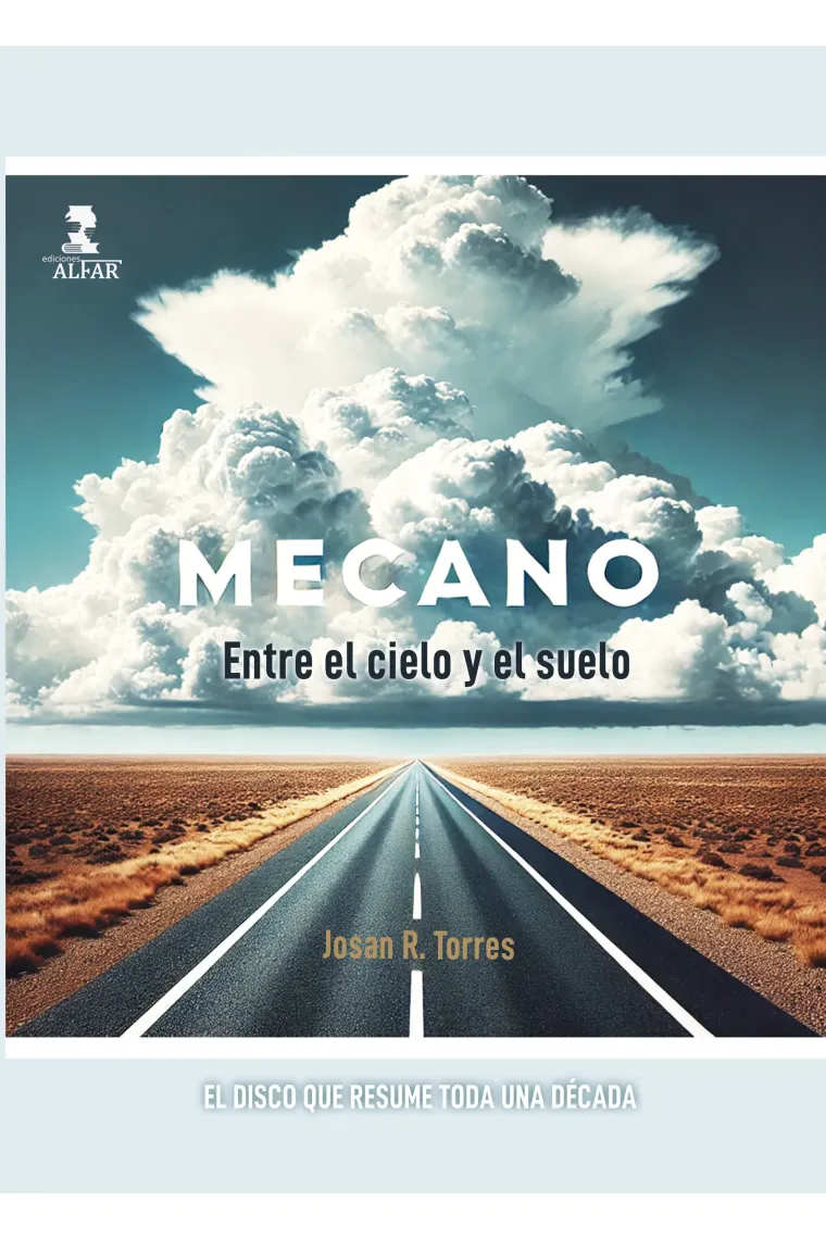 Mecano. Entre el cielo y el suelo