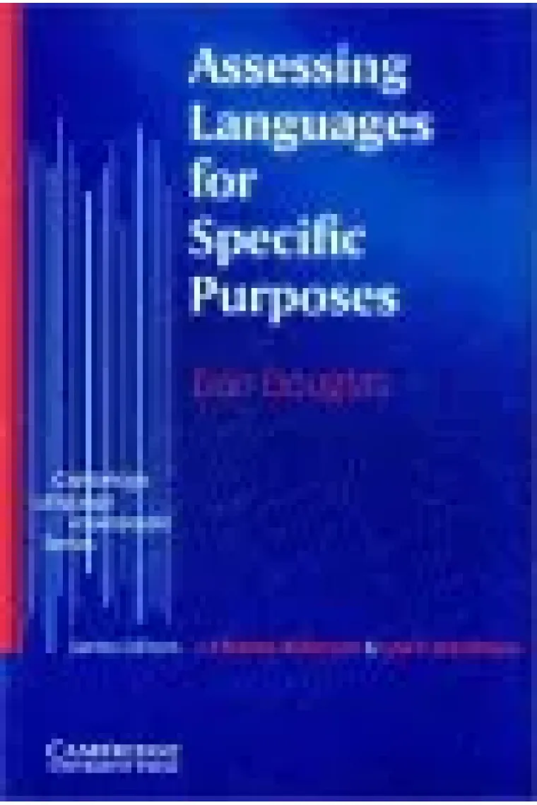 Assessing languages for specific purposes. Cambridge language assessme (Inglés)