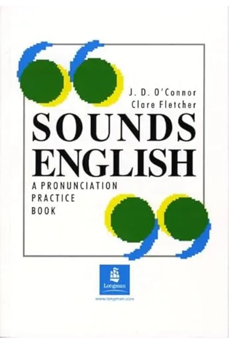Sounds English. A pronunciation practice book (Inglés)