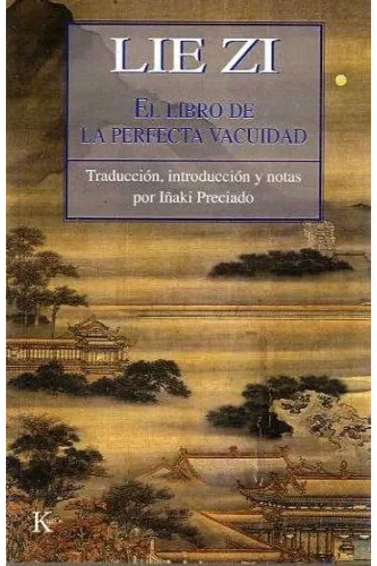 El libro de la perfecta vacuidad (trad. intr. i notas Iñaki Preciado Idoeta)