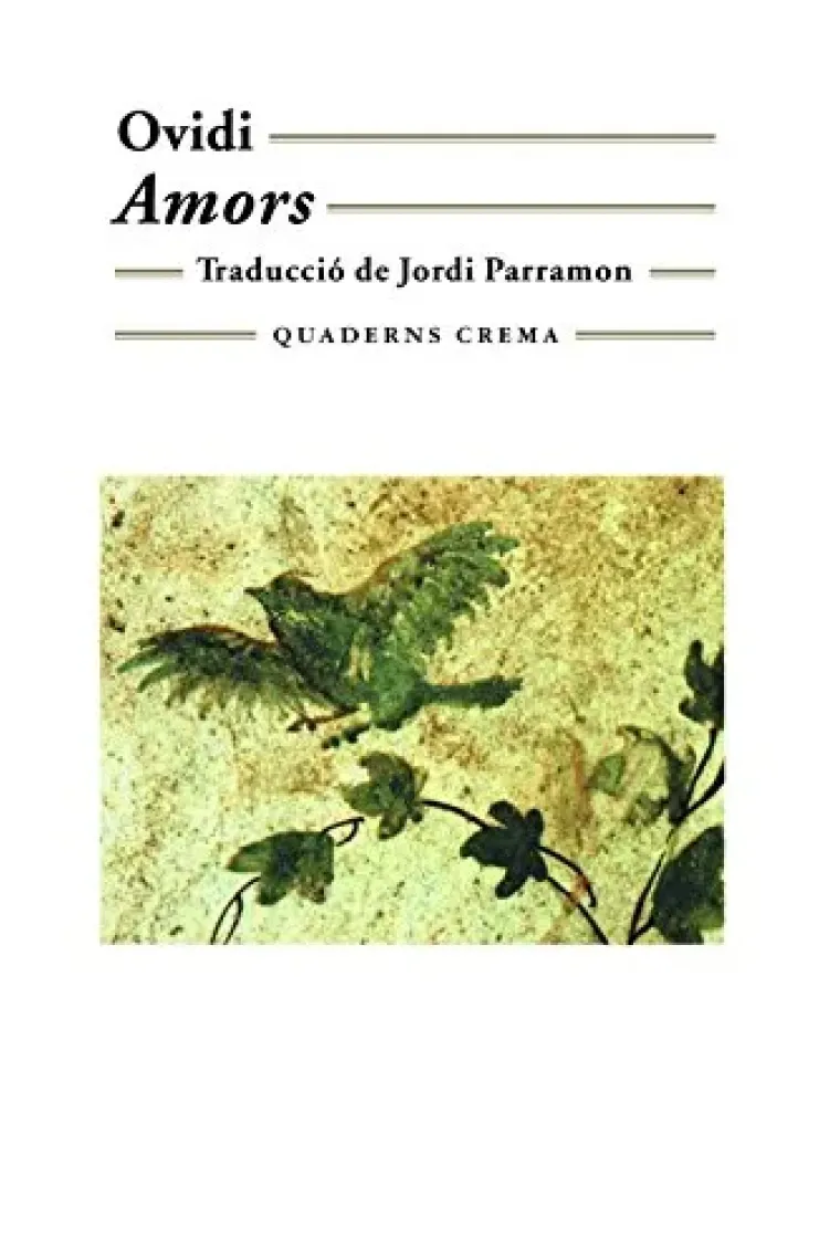 Amors (Traducció de Jordi Parramon) (Catalán)