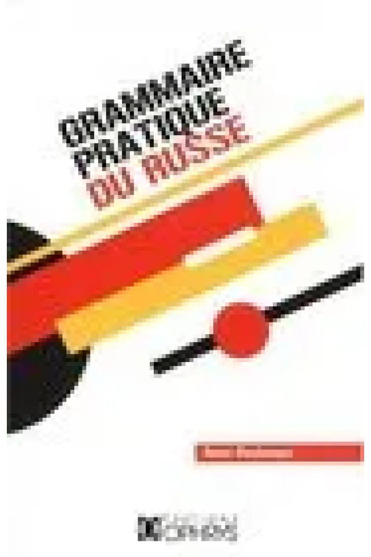 Grammaire pratique du russe (Francés)