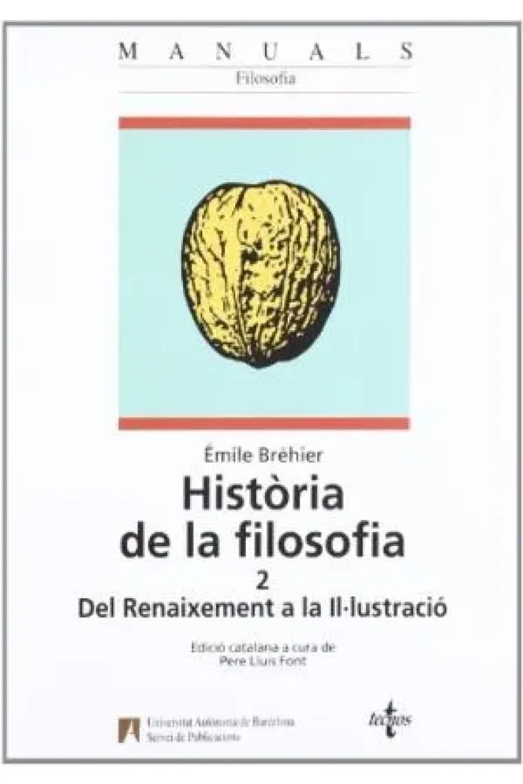 Història de la filosofia. Vol. 2: Del Renaixement a la Il·lustració  (Catalán)