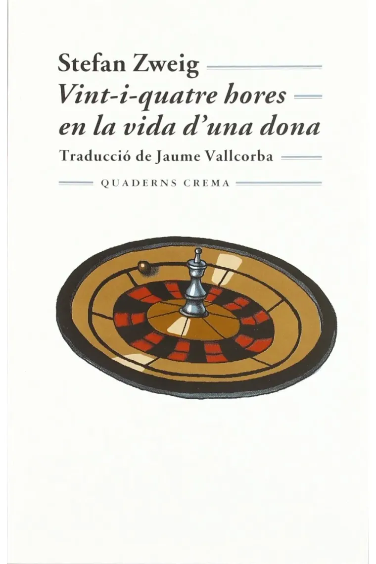 Vint-i-quatre hores en la vida d'una dona (Catalán)