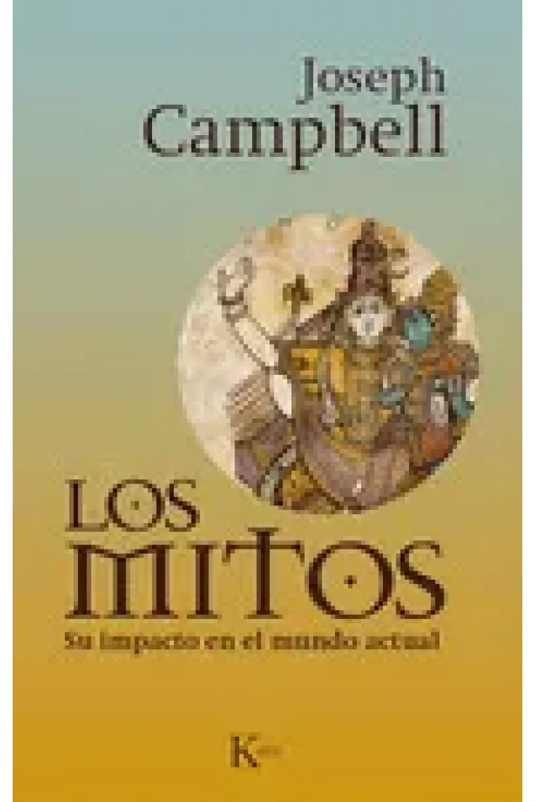Los mitos. Su impacto en el mundo actual