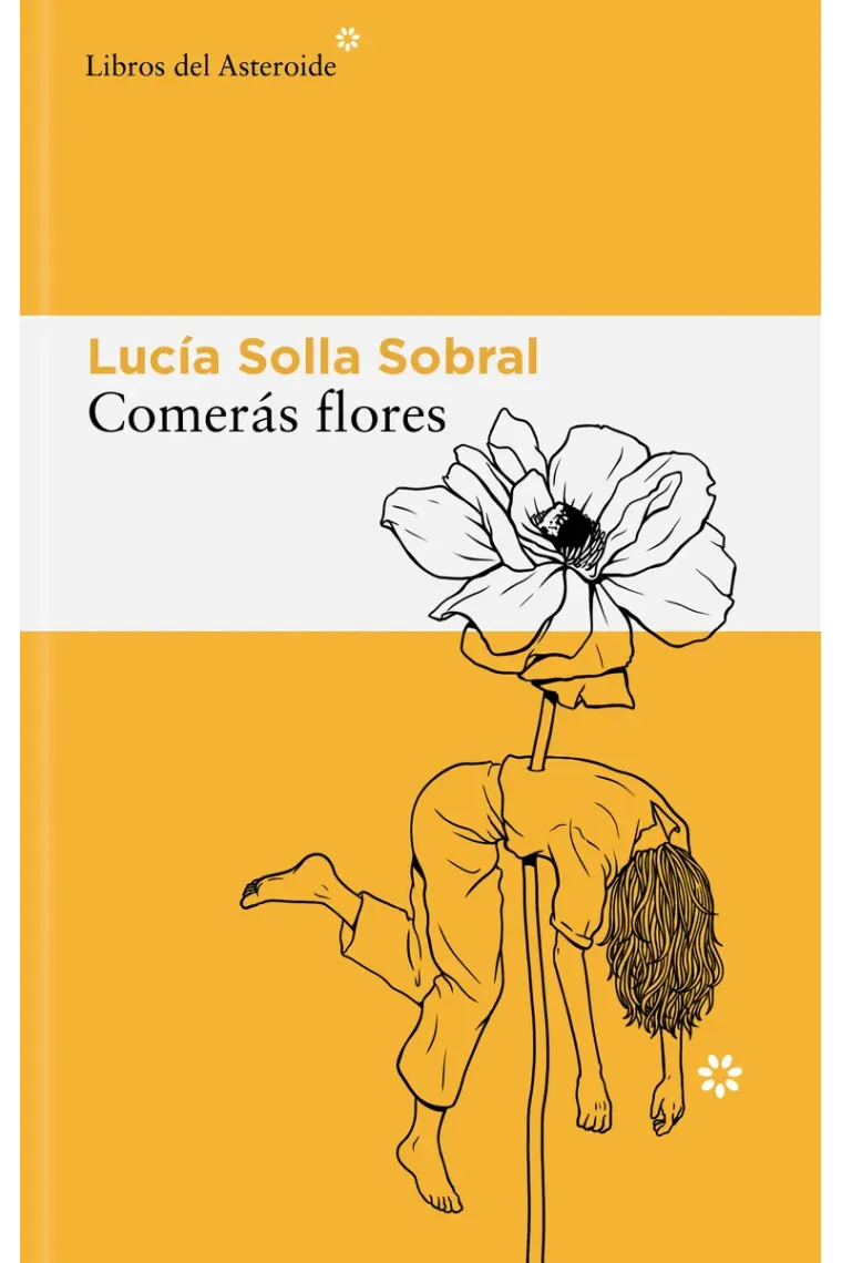 Comerás flores