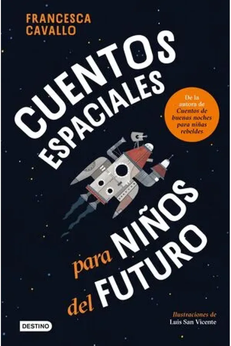CUENTOS ESPACIALES PARA NIÑOS DEL FUTURO