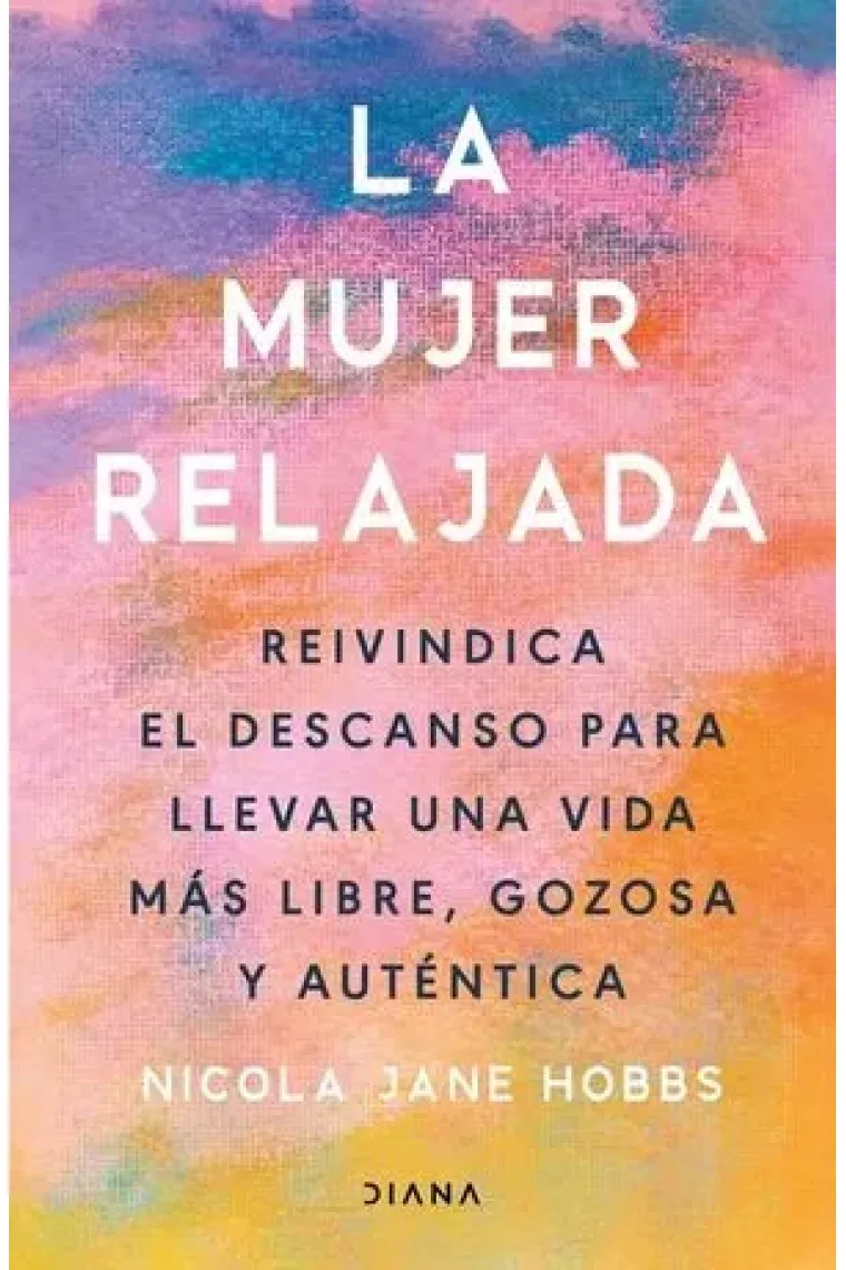 La mujer relajada