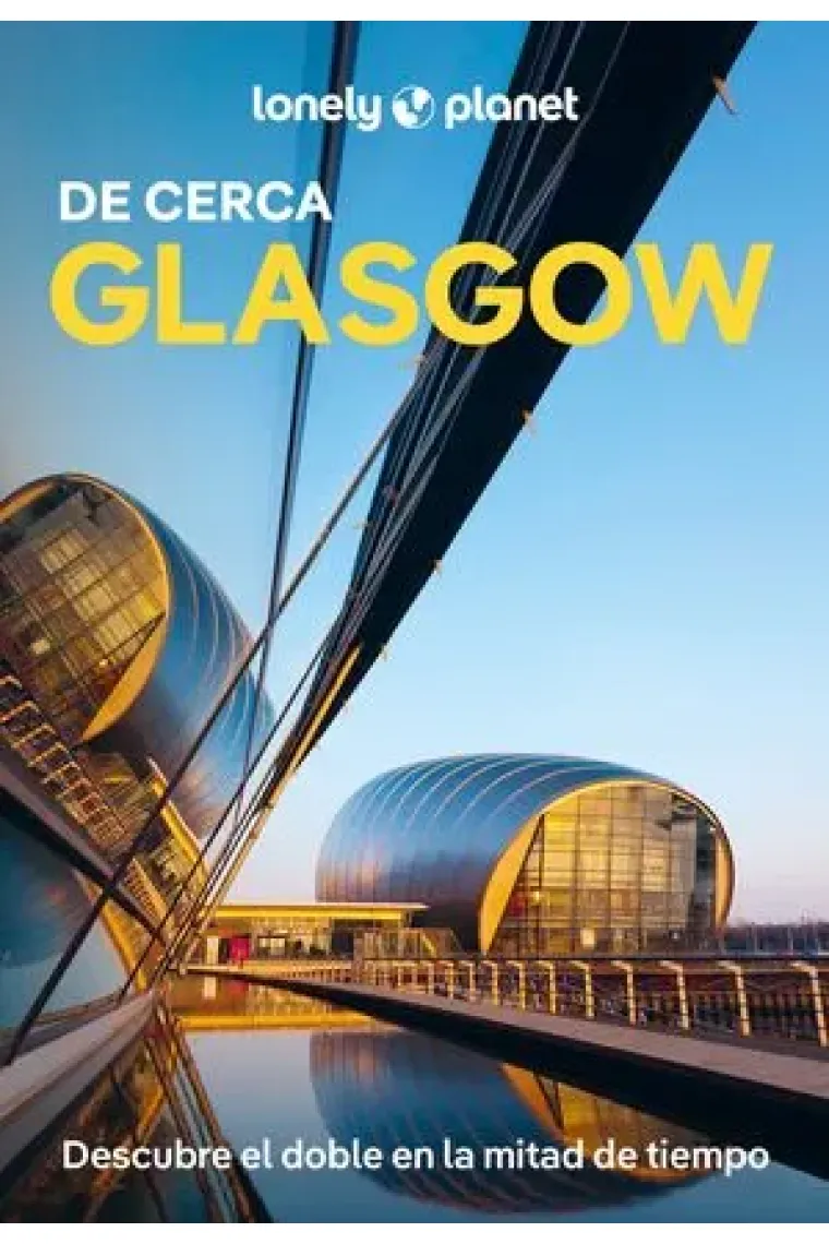 Glasgow de cerca (Lonely Planet)