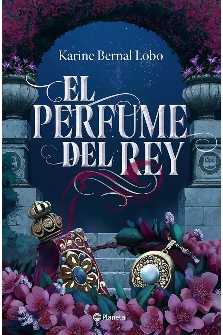 EL PERFUME DEL REY