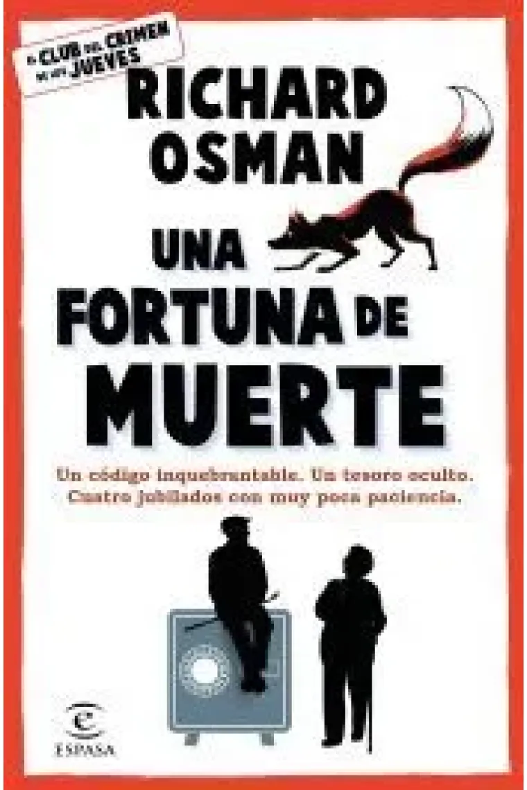 Una fortuna de muerte