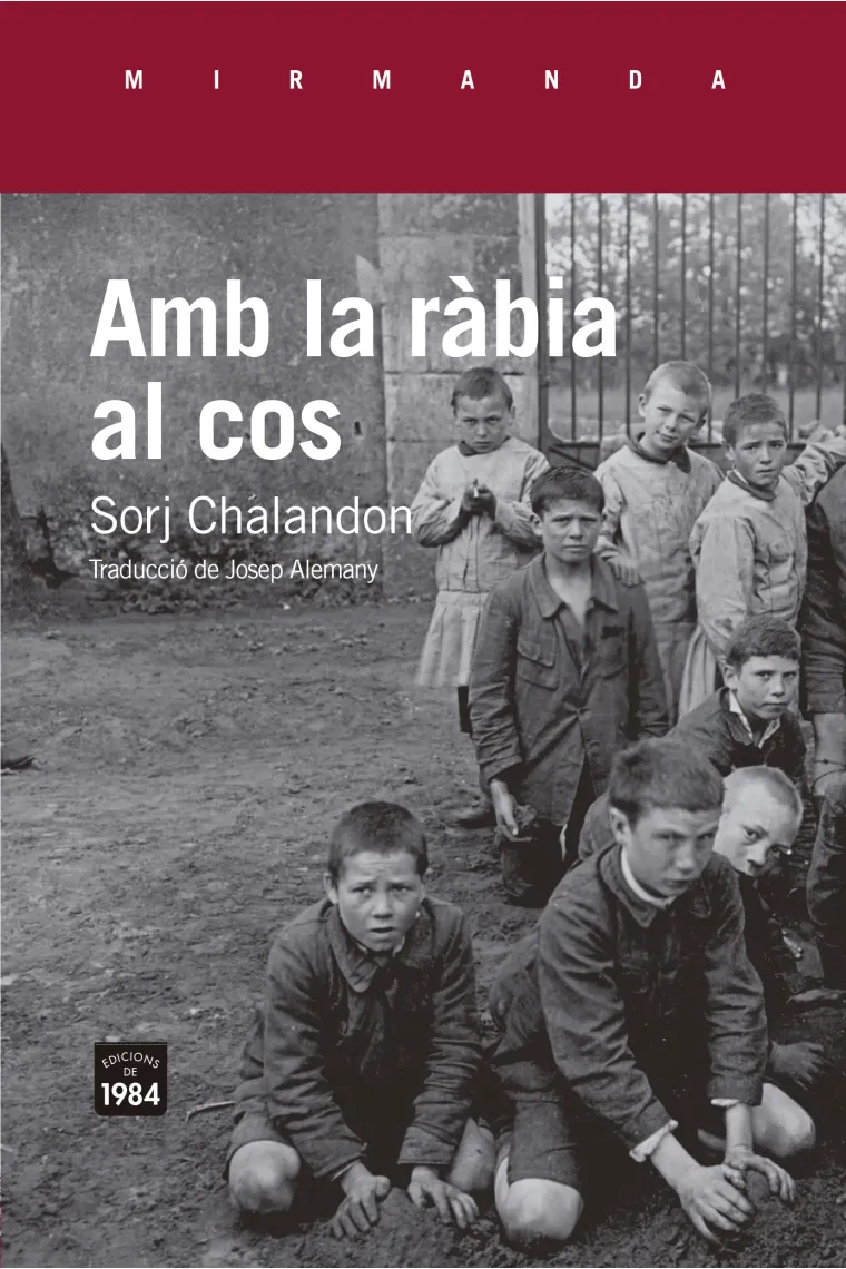 Amb la ràbia al cos (Catalán)