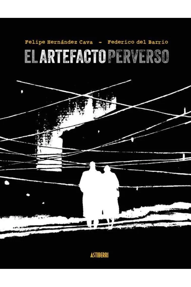 El artefacto perverso