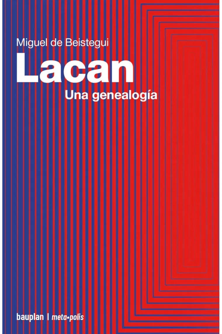 Lacan una genealogía