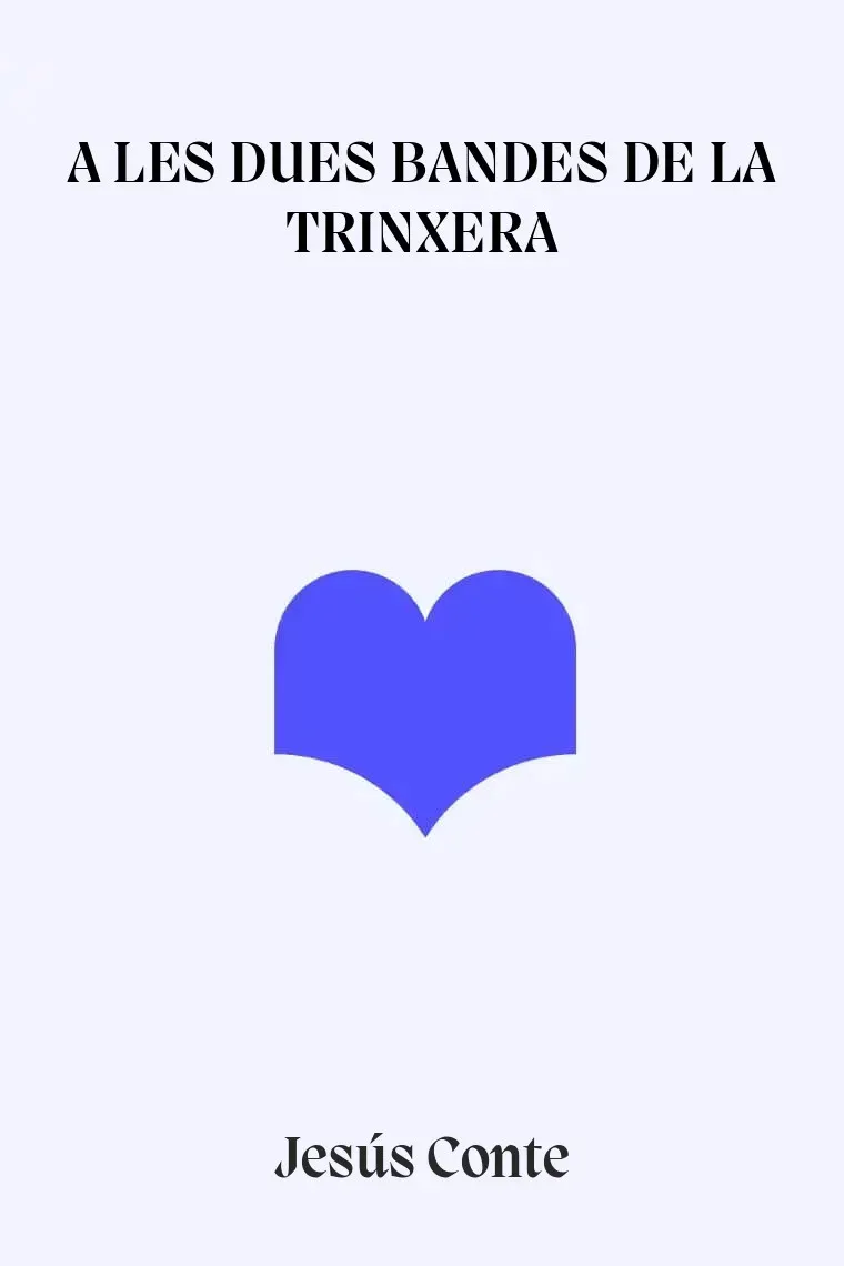 A les dues bandes de la trinxera (Catalán)