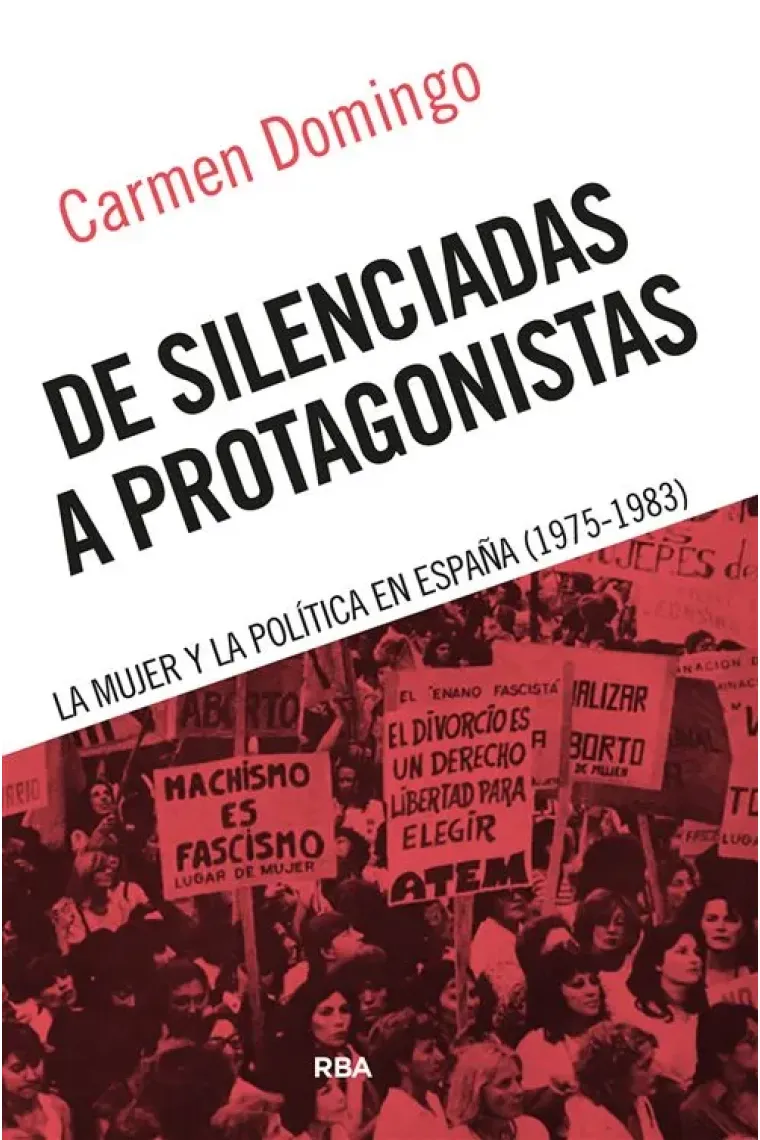 De silenciadas a protagonistas. La mujer y la política en España (1975-1983)
