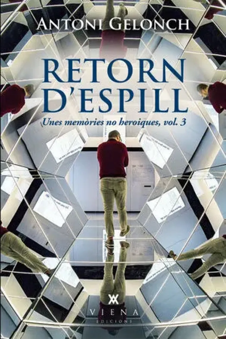 Retorn d'espill. unes memòries no heroiques, vol.3 (Catalán)