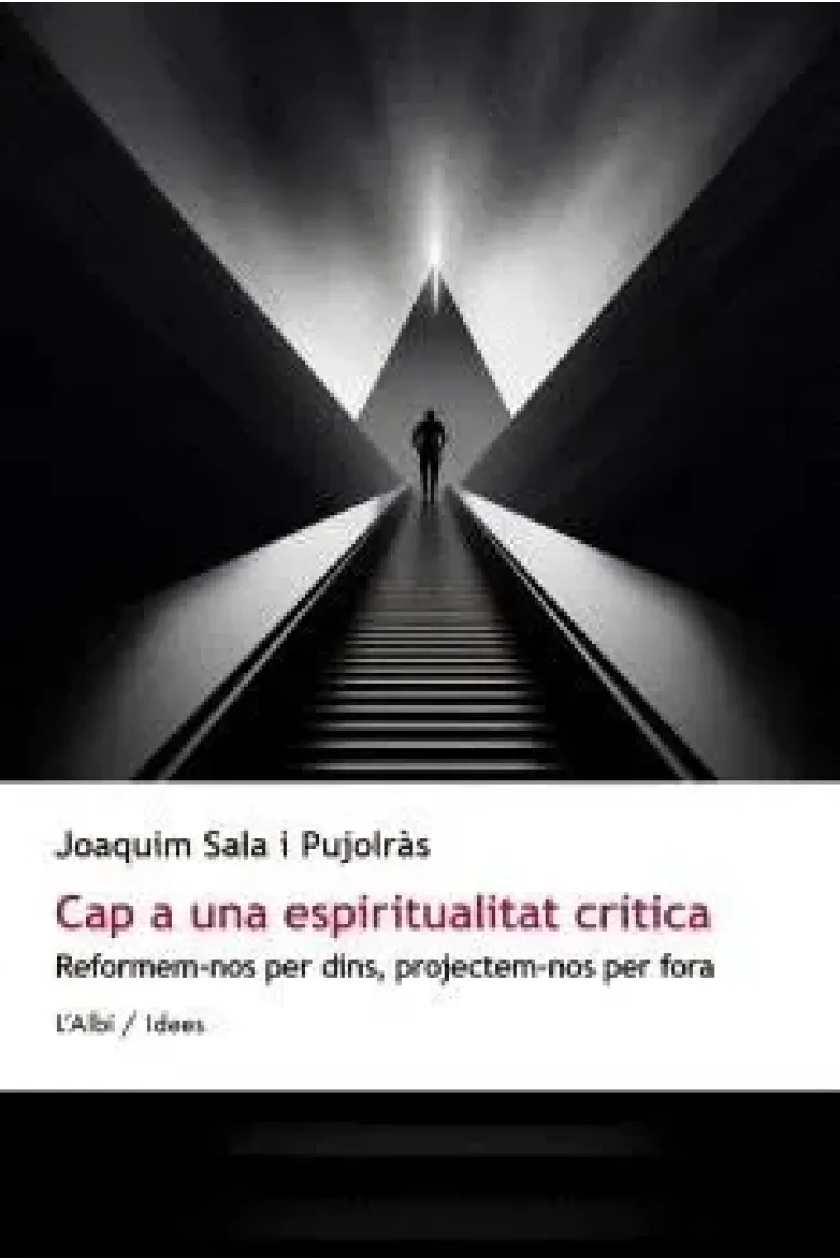 CAP A UNA ESPIRITUALITAT CRITICA