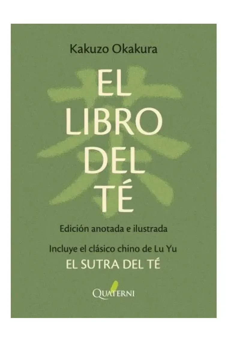 El libro del té. Nueva edición bolsillo anotada e ilustrada