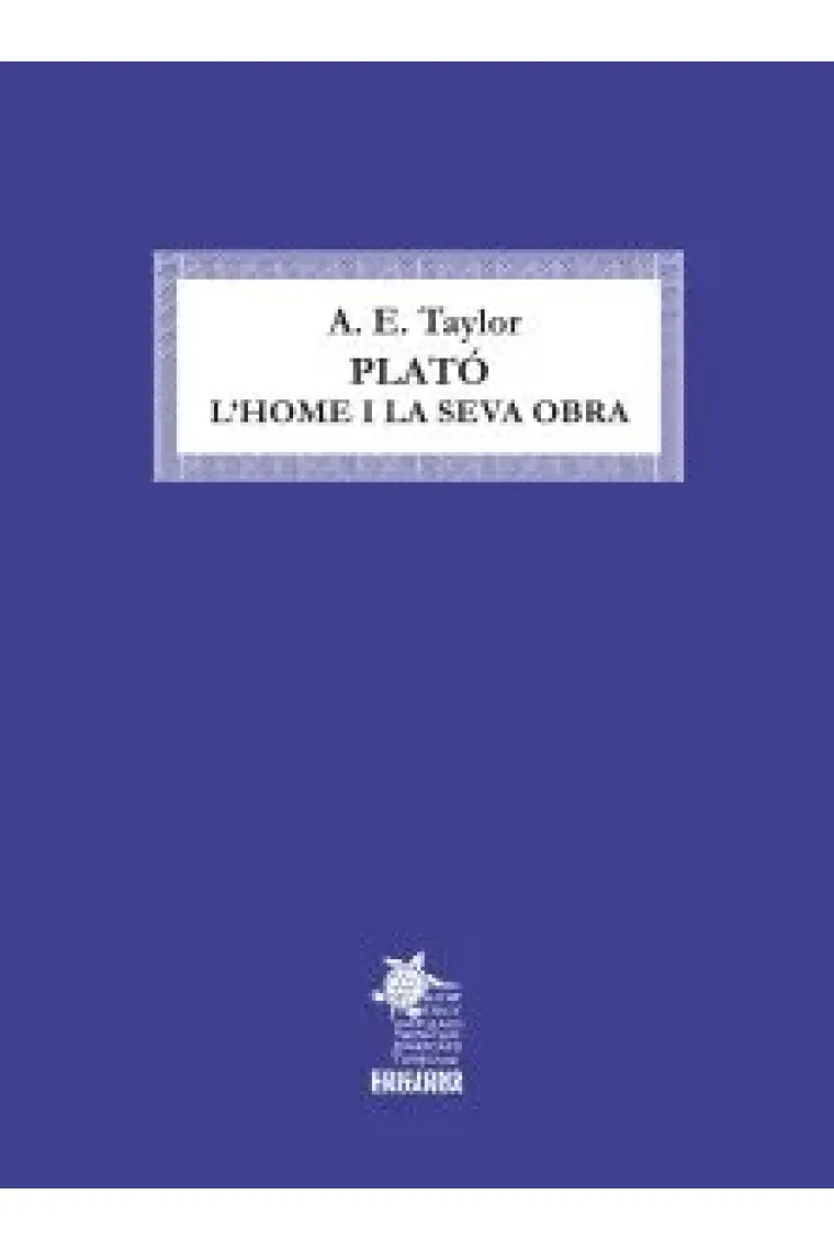 Plató: l’home i la seva obra (Catalán)