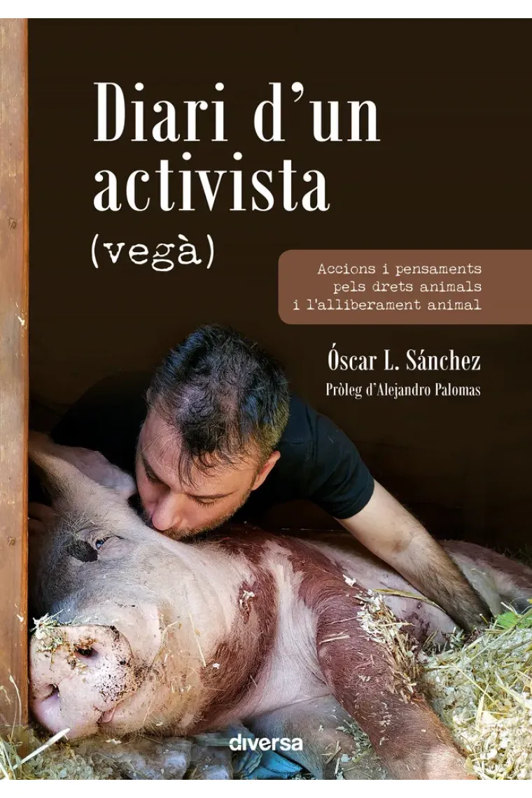 DIARI DUN ACTIVISTA VEGA