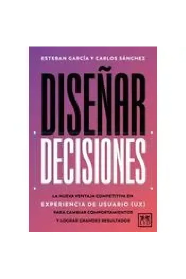 Diseñar decisiones