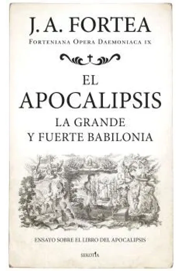 El Apocalipsis: la grande y fuerte Babilonia