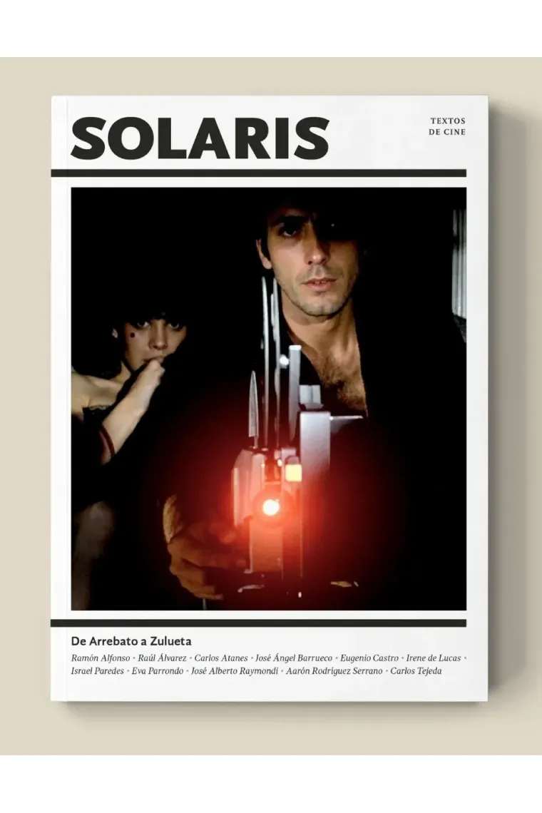 Solaris 1. De Arrebato a Zulueta (2ª ed.)