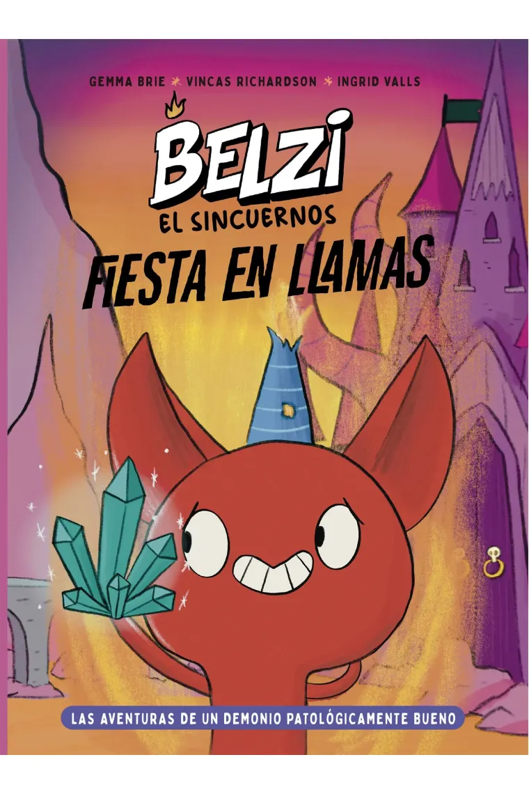 Belzi el sincuernos 3. Fiesta en llamas