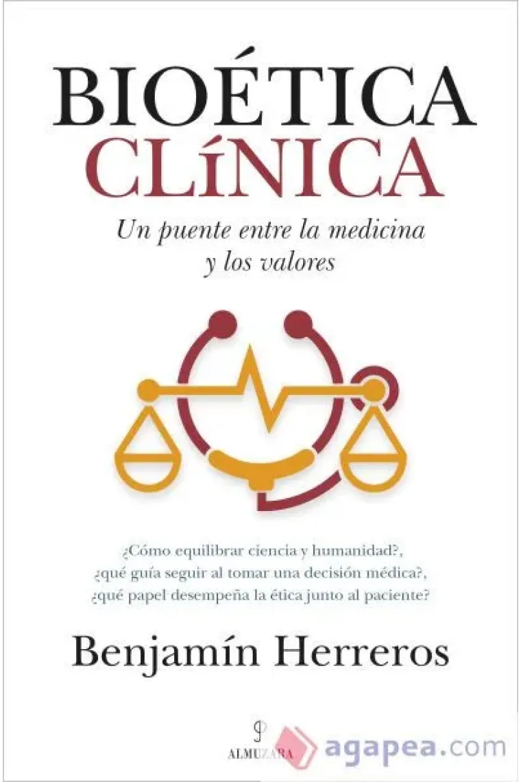 Bioética clínica: un puente entre la medicina y los valores