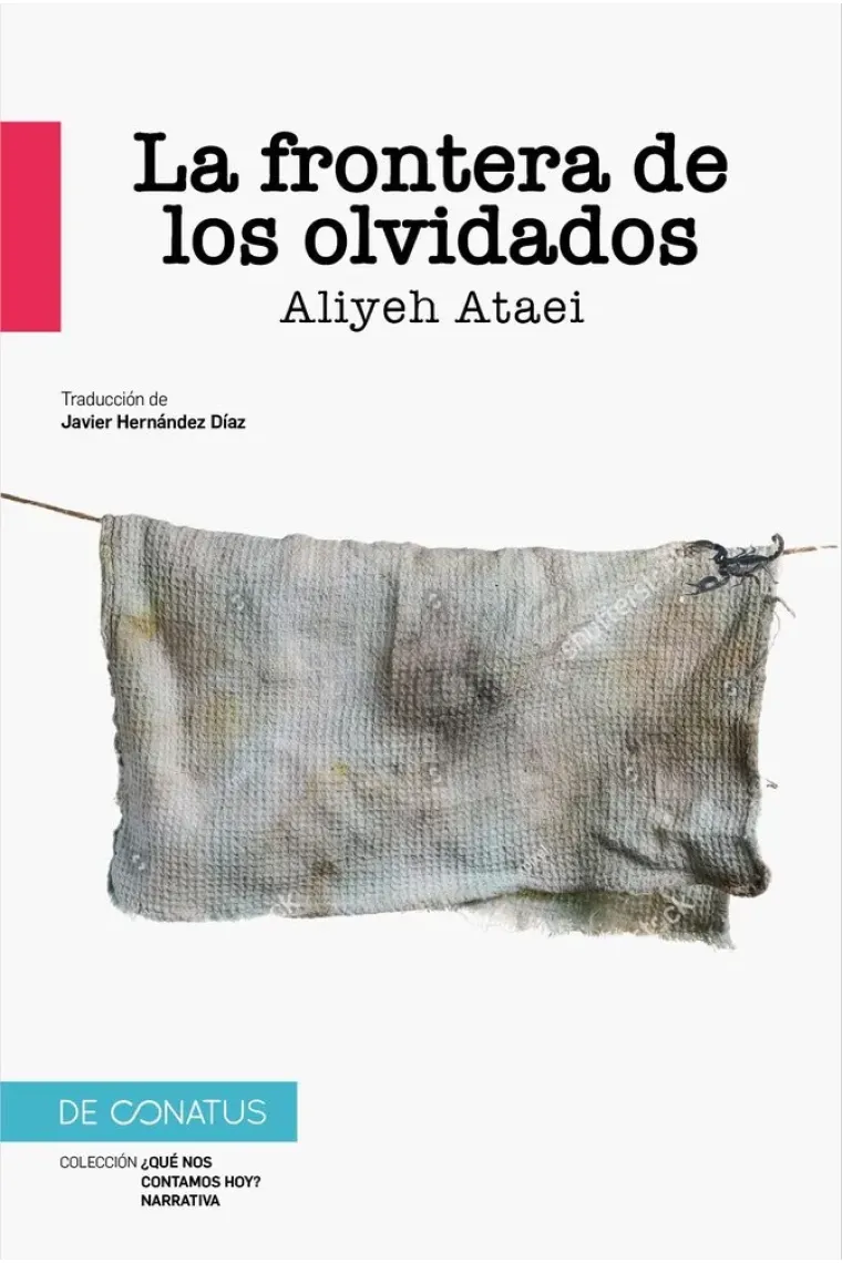 La frontera de los olvidados