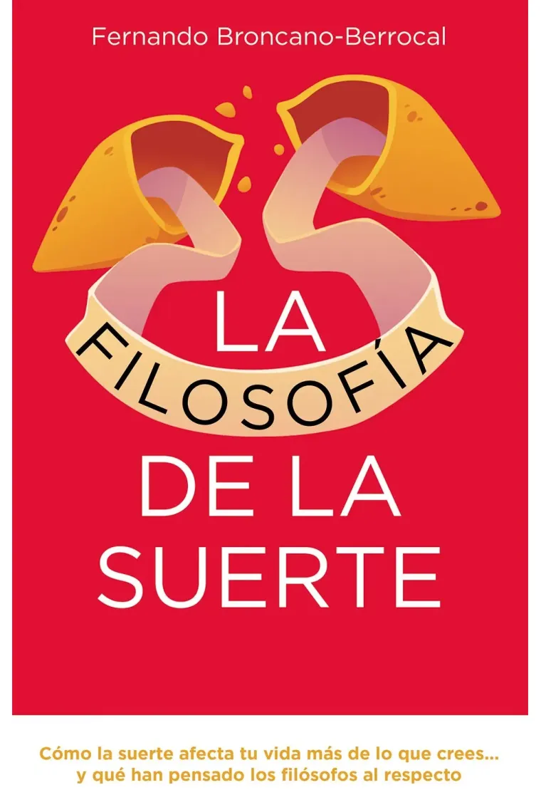 La filosofía de la suerte