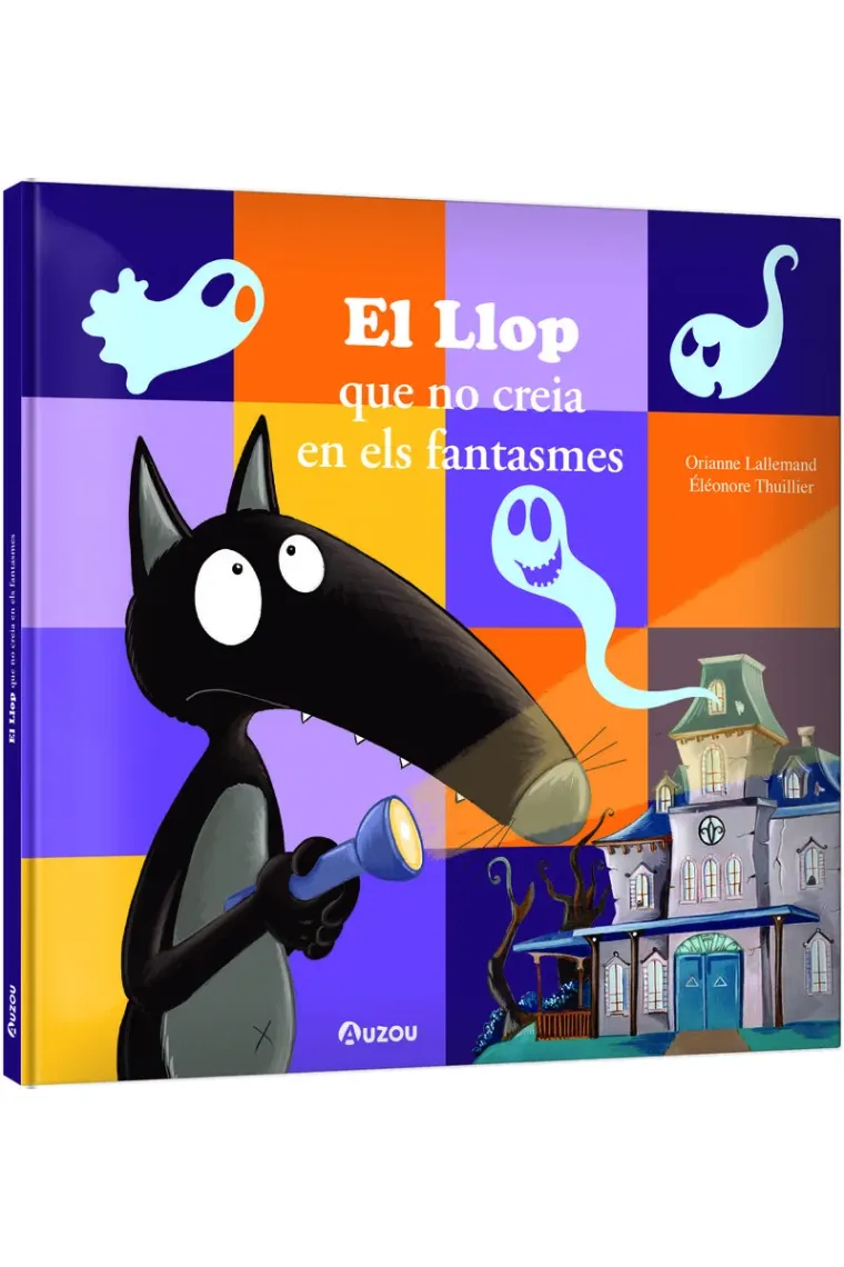 EL LLOP QUE NO CREIA EN ELS FANTASMES