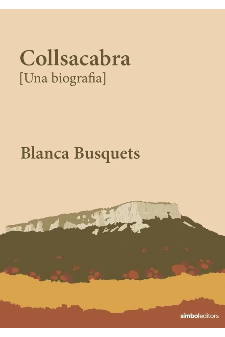 Collsacabra (una biografia) (Catalán)
