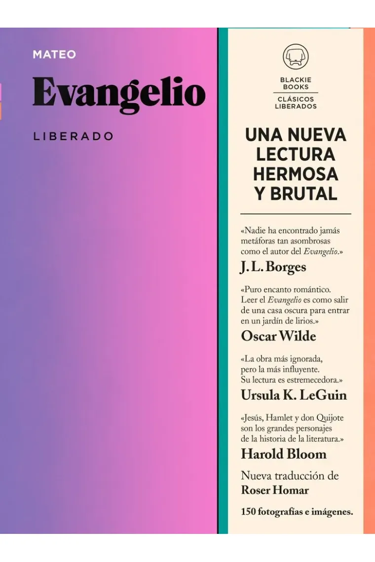 Evangelio Liberado (Traducción de Roser Homar directa del original griego)