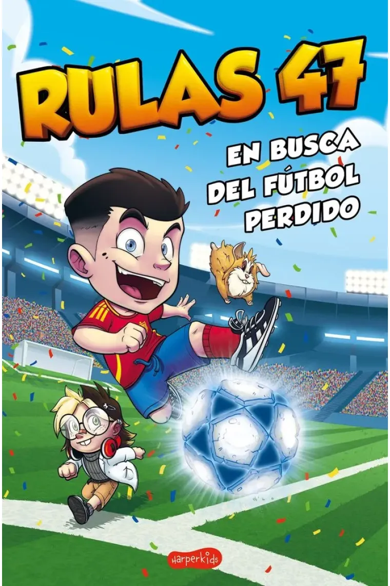 RULAS 47: EN BUSCA DEL FUTBOL PERDIDO