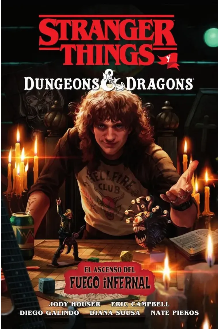 STRANGER THINGS Y DUNGEONS Y DRAGONS ASCENSO FUEGO INFERNAL