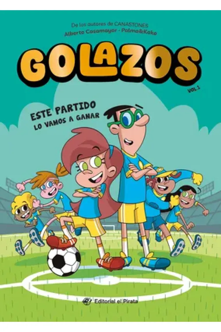 GOLAZOS 1 ESTE PARTIDO LO VAMOS A GANAR