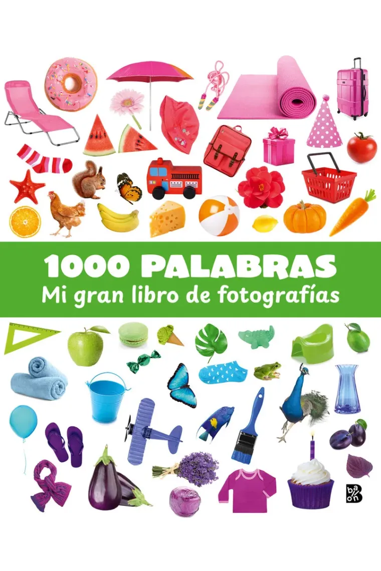 1000 PALABRAS MI GRAN LIBRO DE FOTOGRAFIAS