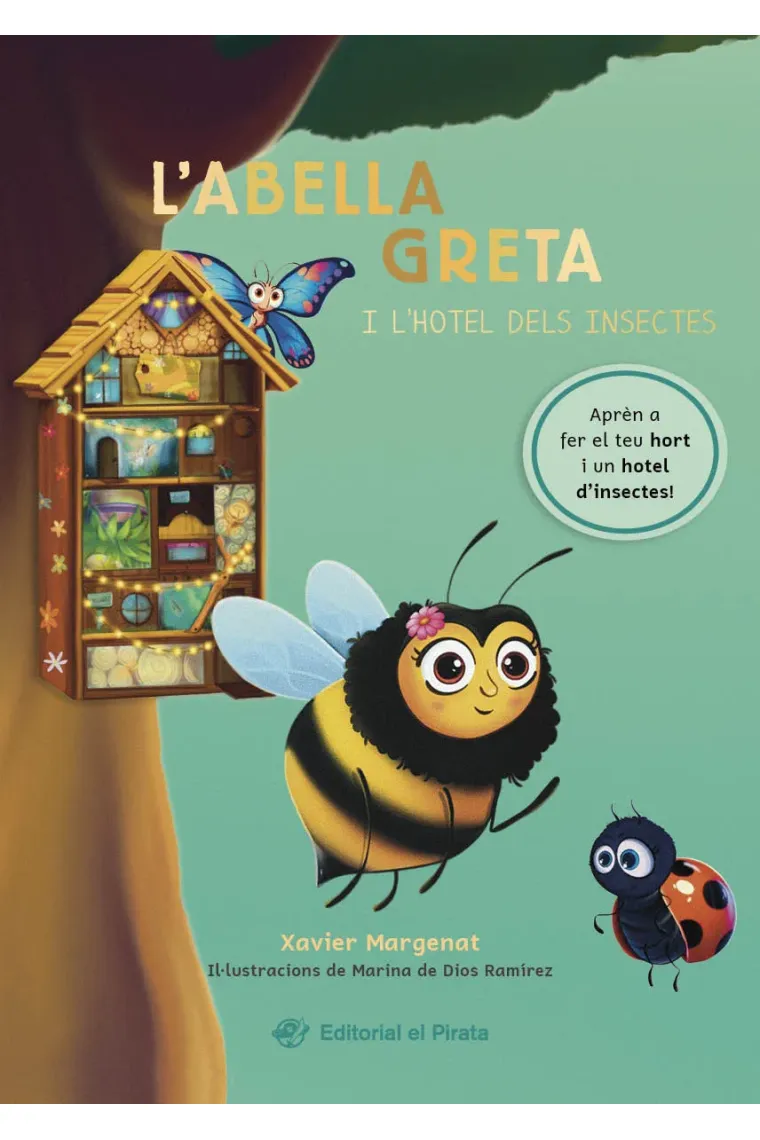 L'ABELLA GRETA I L'HOTEL DELS INSECTES