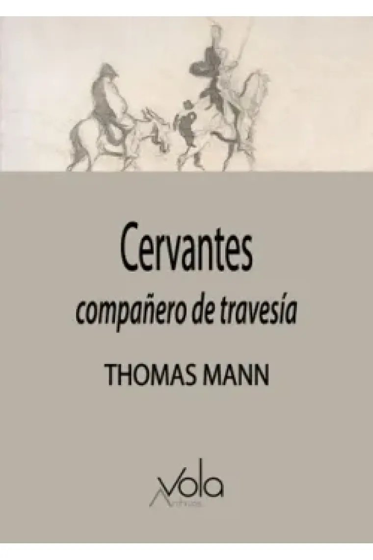 Cervantes, compañero de travesía