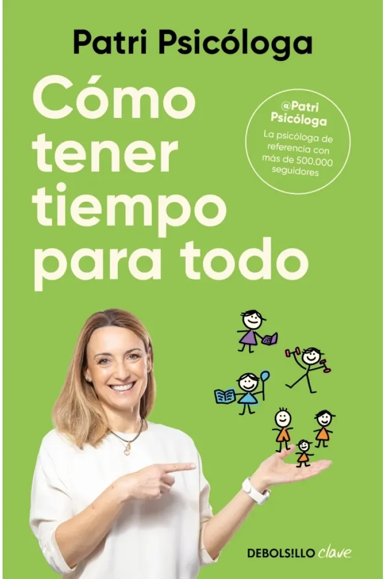 Cómo tener tiempo para todo