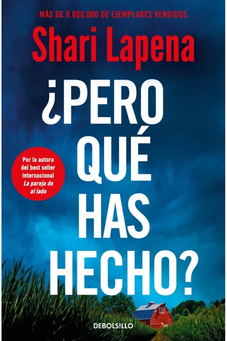 ¿Pero qué has hecho?
