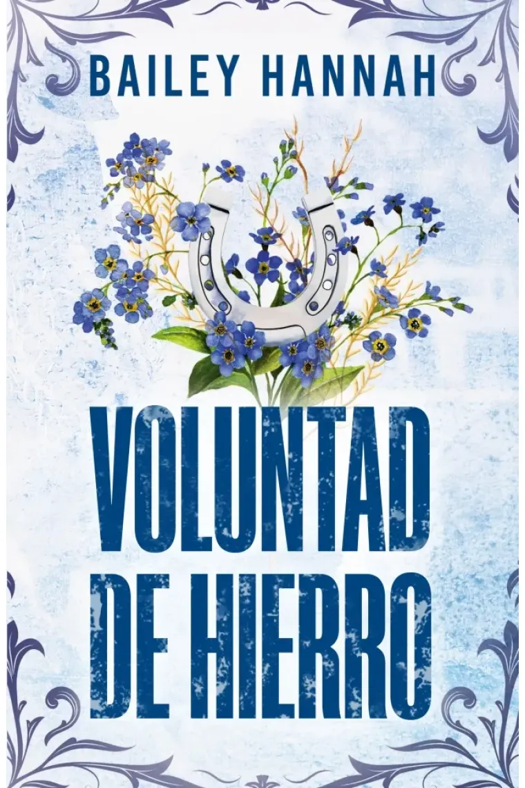VOLUNTAD DE HIERRO
