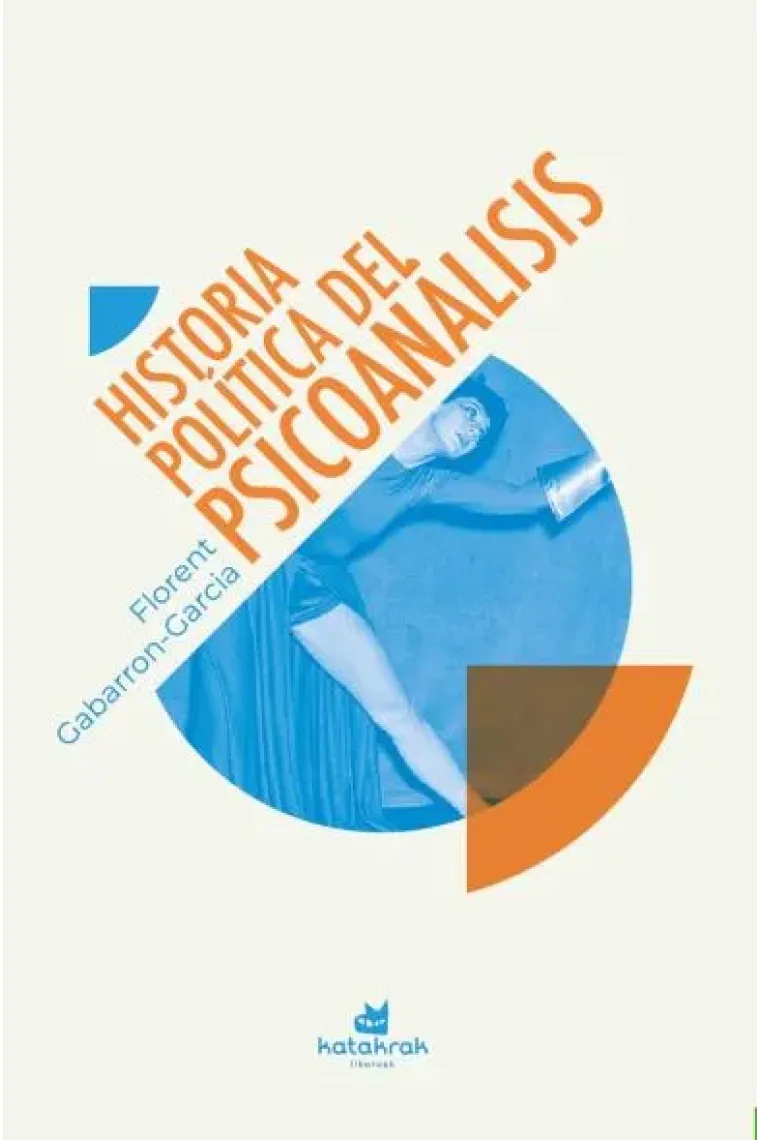 Historia política del psicoanálisis