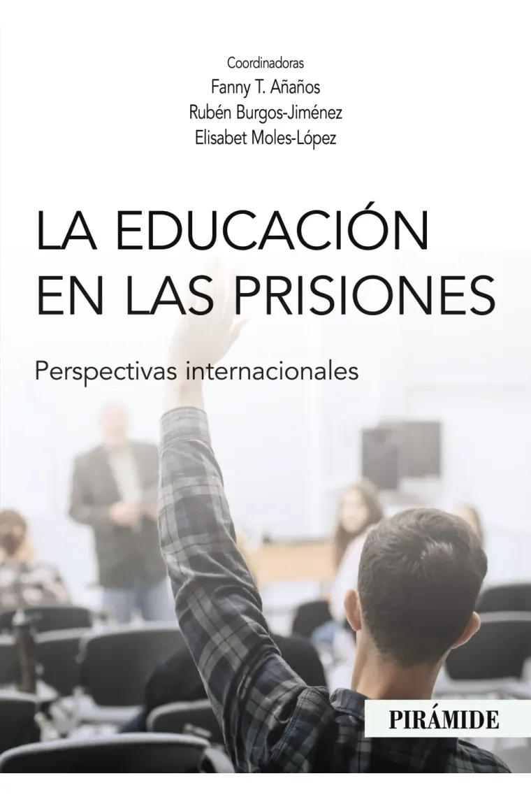 La educación en las prisiones. Perspectivas internacionales